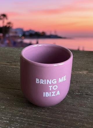 Becher Keramik “bring me to Ibiza” pink