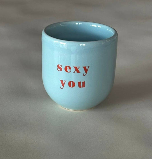 Kaffeebecher Keramik "Sexy you" blau