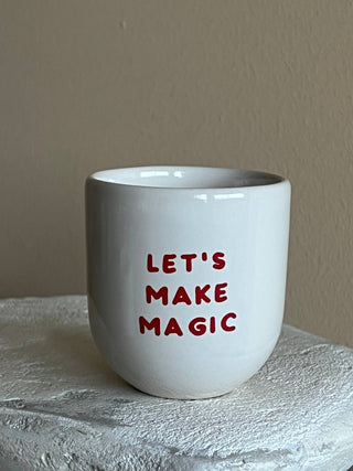 Keramik Becher “Let’s make magic”