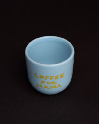 Kaffeebecher Keramik "Coffee for Mama" blau gelb