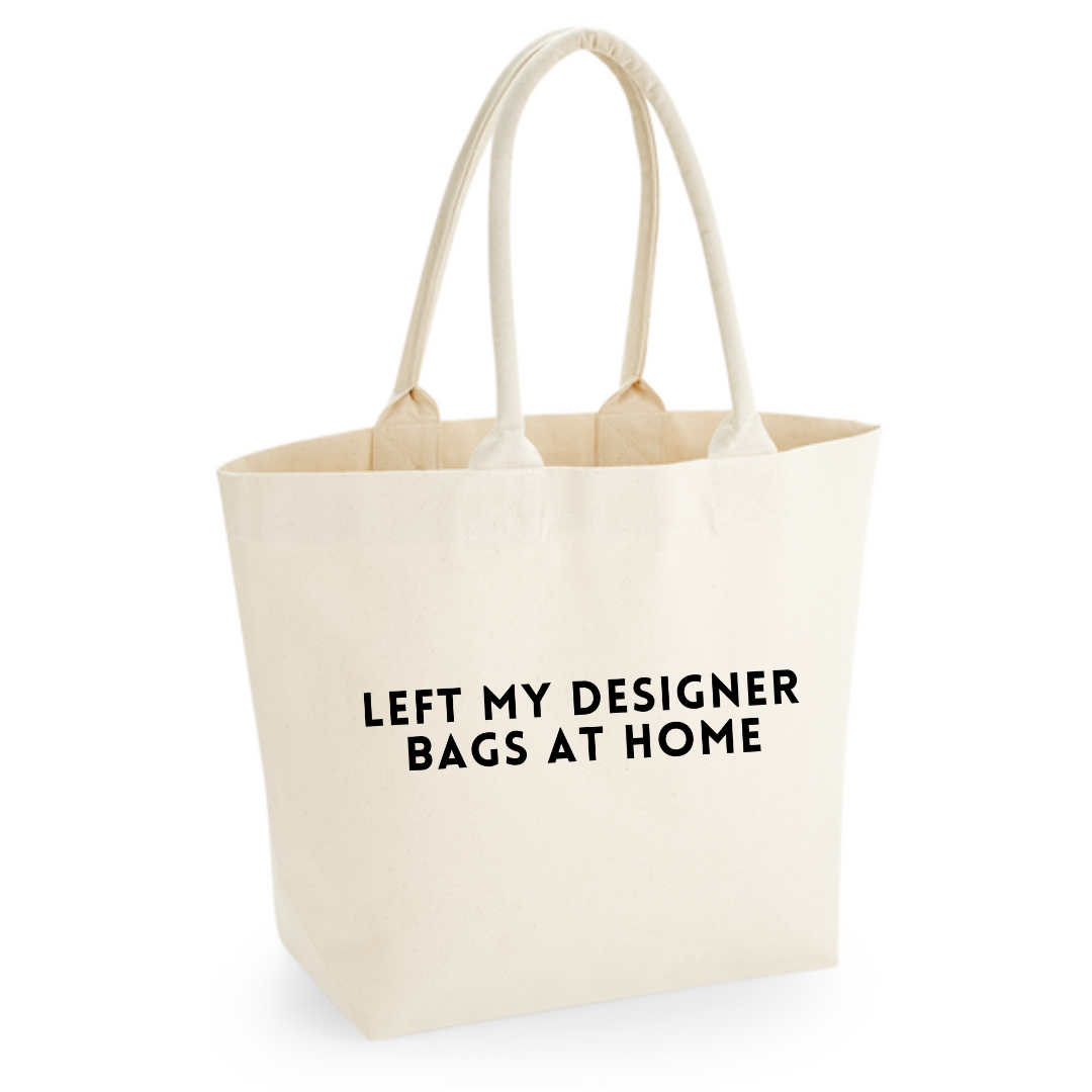 Left My Bags At Home – Cotton Shopper