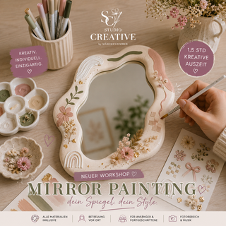 Mirror Painting Workshop – Kreativ Workshop Spiegel bemalen | Studio Creative by Mädchenzimmer
