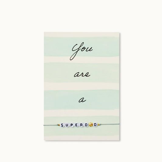 Armband-Karte: You are a SUPERD☆D